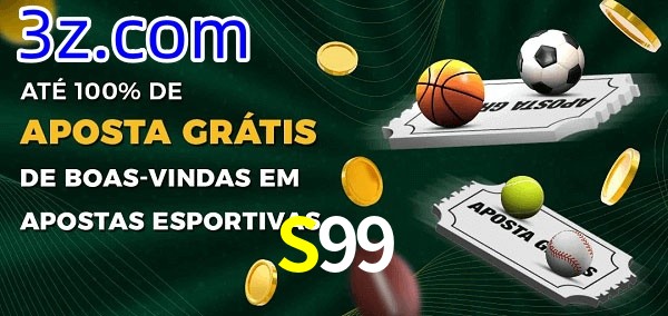 S99 Ate 100% de Aposta Gratis