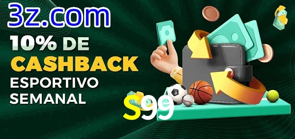 10% de bônus de cashback na S99